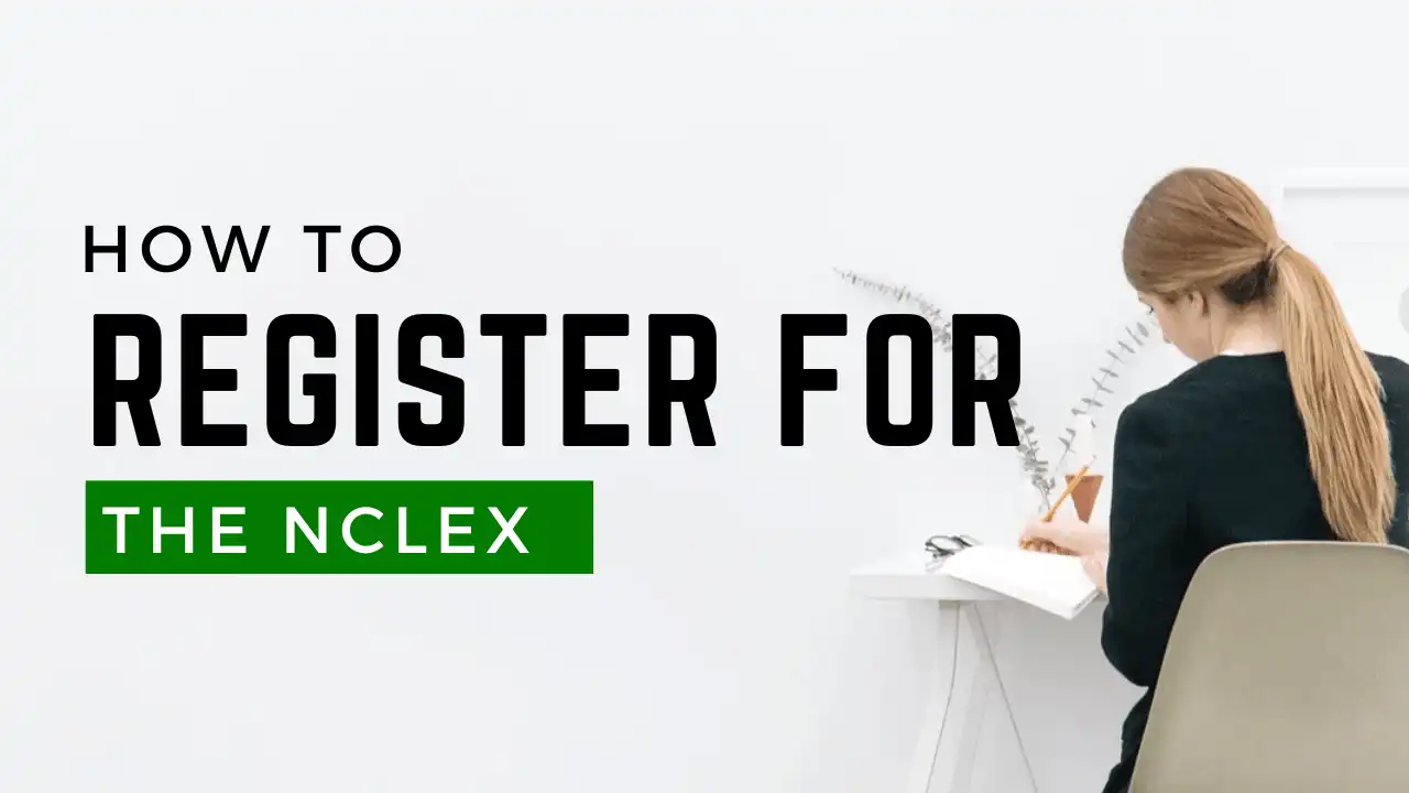 How to Register for the NCLEX